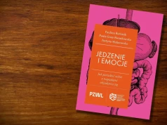 Jedzenie i emocje. Jak poradzić sobie z napadami objadania się. Recenzja