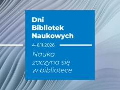 Pod patronatem FA: Dni Bibliotek Naukowych