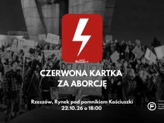 Protest w sprawie aborcji w Rzeszowie. Manifestanci uderzą w rządzących