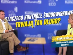 Hanna Kończal: Kontrole muszą być szybsze i skuteczniejsze