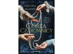 Ewelina Klimko, Córka czarownicy