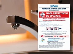 PILNE: Zanieczyszczenie mikrobiologiczne wody w Olsztynie i okolicach. PWiK wydało ostrzeżenie