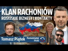 Tomasz Piątek przypomina rosyjskie powiązania rodziny Rachoniów DOCHODZENIE PRAWDY