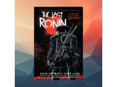 Teenage Mutant Ninja Turtles: The Last Ronin (224 str.) w twardej oprawie za 29,99 zł w Amazon PL