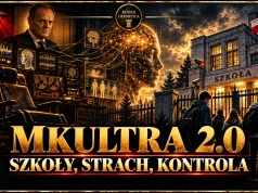 MKA ULTRA PO POLSKU – KTO STOI ZA TERROREM W SZKOŁACH ?