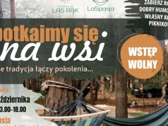 Spotkajmy się na wsi, gdzie tradycja łączy pokolenia