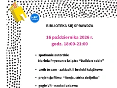 Noc Bibliotek w nowej siedzibie. Biblioteka Pedagogiczna zaprasza na wieczór pełen atrakcji