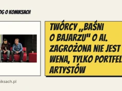 Twórcy „Baśni o Bajarzu” o AI. Zagrożona nie jest wena, tylko portfel artystów