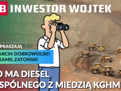 Co wspólnego ma diesel z miedzią KGHM-u? INWESTOR WOJTEK