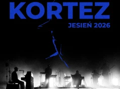 Kortez ruszył w jesienną trasę. Koncerty w całej Polsce do końca 2026 roku