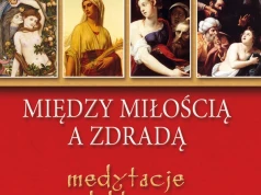 Kobiety – między miłością a zdradą. Dalila