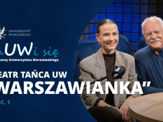 Teatr Tańca UW „Warszawianka” w podkaście „mUWi się”