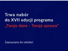 Nasz patronat: Ruszył nabór do XVII edycji ogólnopolskiego programu edukacyjnego UODO „Twoje dane – Twoja sprawa”. Rekrutacja trwa do 31 października 2026 r
