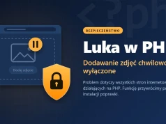 Luka w PHP. Chwilowo wyłączamy dodawanie zdjęć