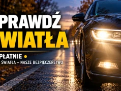 Sprawdź bezpłatnie światła swojego pojazdu w ramach kampanii „Twoje Światła – Nasze Bezpieczeństwo”