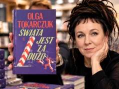 Olga Tokarczuk opowiada Polskę na nowo. Noblistka przypomina historię, która nie mieści się w narodowych mitach