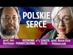 Jak pomogliśmy ludziom, którzy utracili wszystko - prof. Anna Giza-Poleszczuk - prof. Jan Hartman