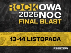 Rockowa Noc: Final Blast 2026. Poznaliśmy pełny skład festiwalu w Rzeszowie