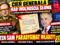 Cień Jaruzelskiego nad wolnością słowa. Paradygmat władzy ten sam!