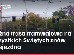 Ważna trasa tramwajowa na Wszystkich Świętych znów przejezdna