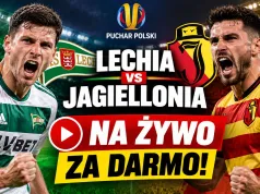 Lechia – Jagiellonia ZA DARMO! Gdzie oglądać hit Pucharu Polski NA ŻYWO dzisiaj?