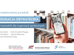 Powstał nowy poradnik o edukacji obywatelskiej dla szkół i organizacji pozarządowych. Publikacja czerpie z doświadczeń NGO-sów