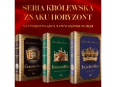 Monarchowie bez retuszu: Seria Królewska wydawnictwa Znak Horyzont