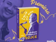 Stanisław Sojka poza sceną. „Życie jest darem” – Anna Gębalska