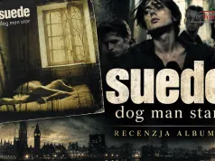 Suede – „Dog Man Star”. Piękno na krawędzi obłędu. Kiedy miłość pachnie benzyną, a gwiazdy spadają w londyńskie rynsztoki