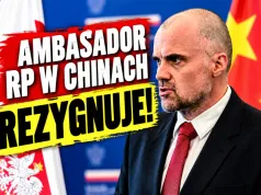 Ambasador RP w Chinach rezygnuje! Jakub Kumoch: Nie mogę dalej pełnić tej funkcji